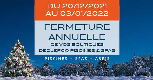 Femretures de fin d'années 2022